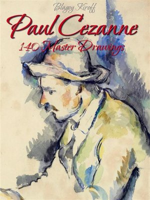 cover image of Paul Cezanne--140 Master Drawings